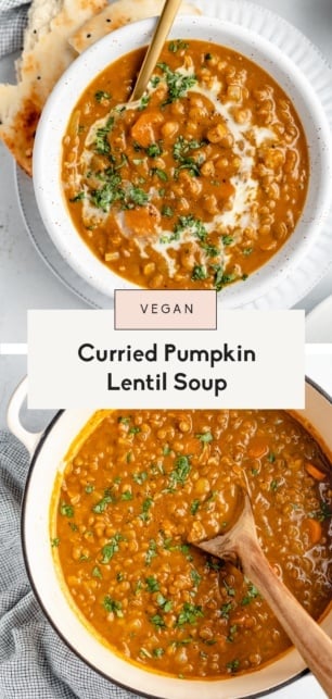 collage of vegan pumpkin lentil soup